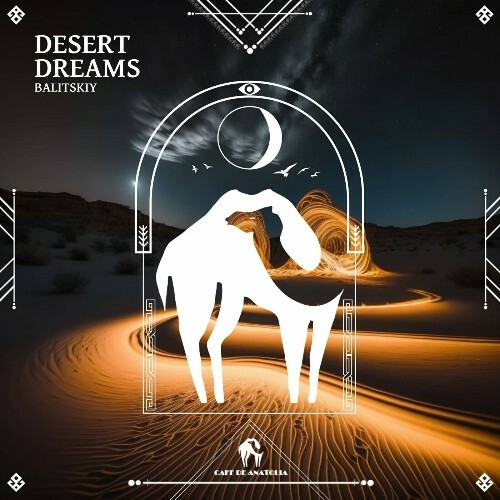  Balitskiy - Desert Dreams (2024) 