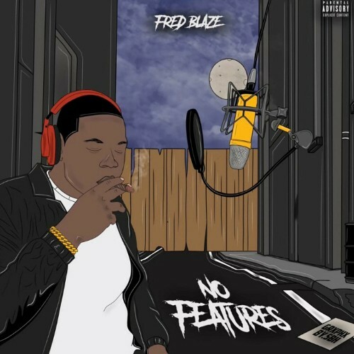  Fred Blaze - No Features (2023) 
