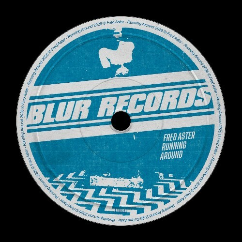  Fred Aster - Running Around (2026) 