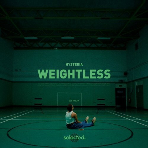 Hyzteria - Weightless (2024)