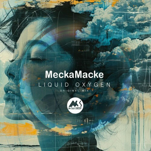 VA - MeckaMacke - Liquid Oxygen (2024) (MP3) METYMFB_o