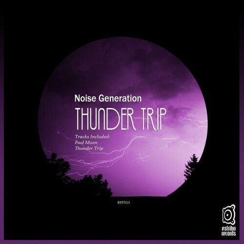  Noise Generation - Thunder Trip (2023) 