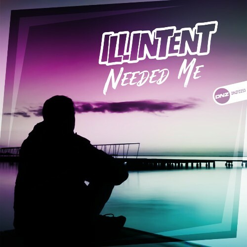  Illintent - Needed Me (2025) 