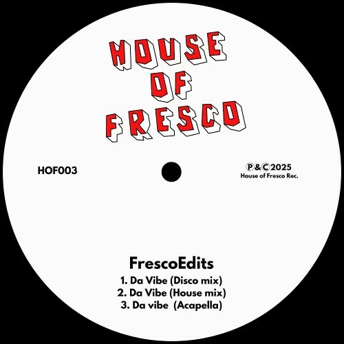  FrescoEdits - Da Vibe (2025) 