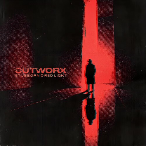  Cutworx - Stubborn / Red Light (2026) 