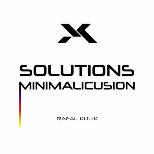  Rafal Kulik - Solutions (2024) 