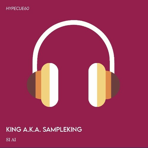  King a.k.a Sampleking - Si Ai (2024) 