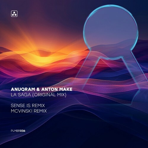 ANUQRAM & Anton MAKe - La Saga (2025)