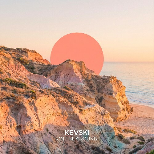  Kevski - On The Ground (2026) 
