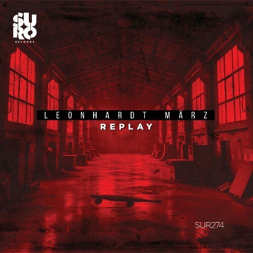  Leonhardt M&#228;rz - Replay (2025) 