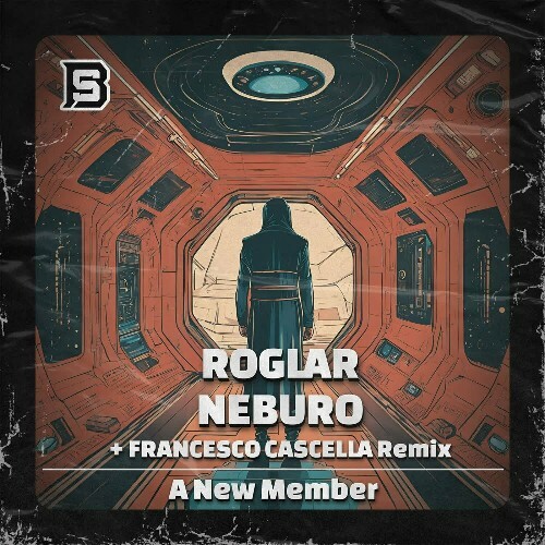  Roglar & Neburo - A New Member (2024) 