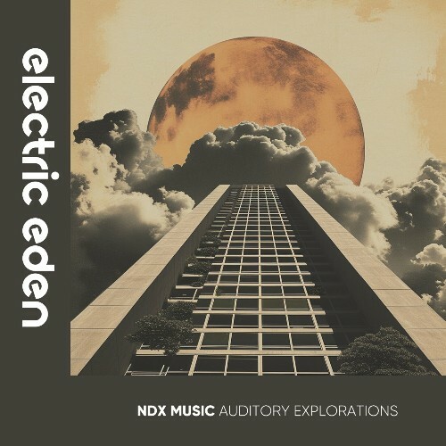  NDX Music - Auditory Explorations (2024) 