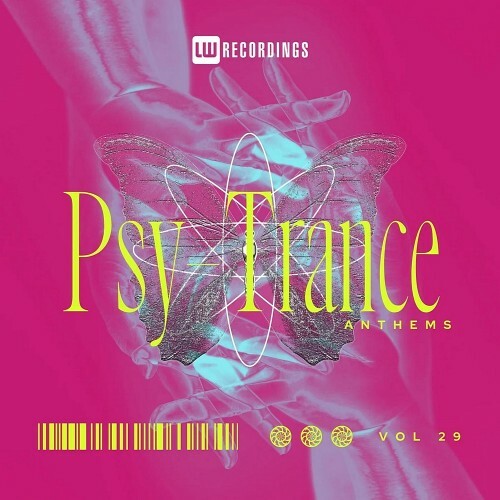  Psy-Trance Anthems, Vol. 29 (2025) 