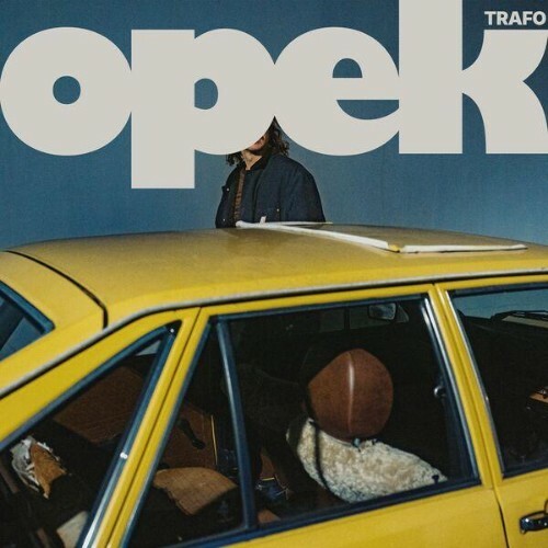  Opek - TRAFO (2026) 