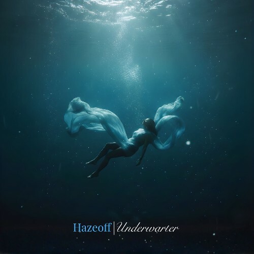  Hazeoff - Underwater (2026) 