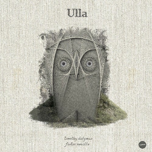  Tim Didymus & Foster Neville - Ulla (2025) 