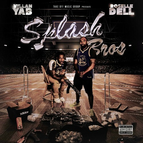  Roselle Dell & Villan Yab - Splash Bros (2025) 