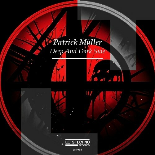  Patrick M&#252;ller - Deep and Dark Side (2024) 