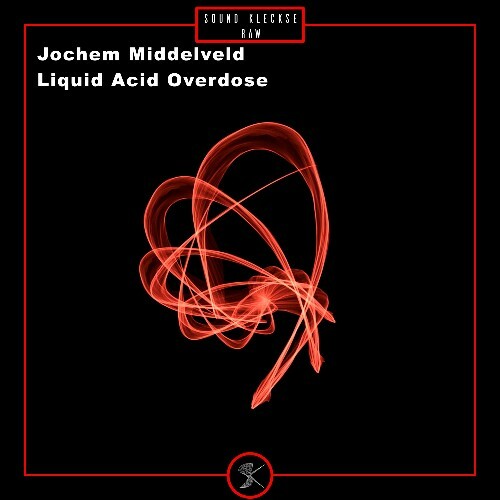  Jochem Middelveld - Liquid Acid Overdose (2024) 