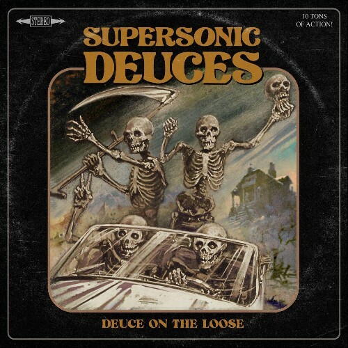  Supersonic Deuces - Deuce On The Loose (2025) 