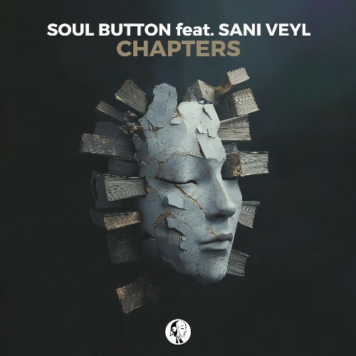Soul Button & Sani Veyl - Chapters (2026) Soul Button & Sani Veyl - Chapters (2026)