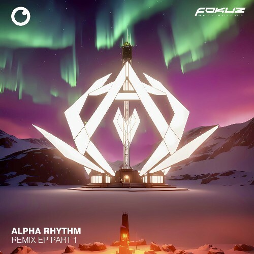  Alpha Rhythm & Rezilient - Remix EP Part 1 (2024) 