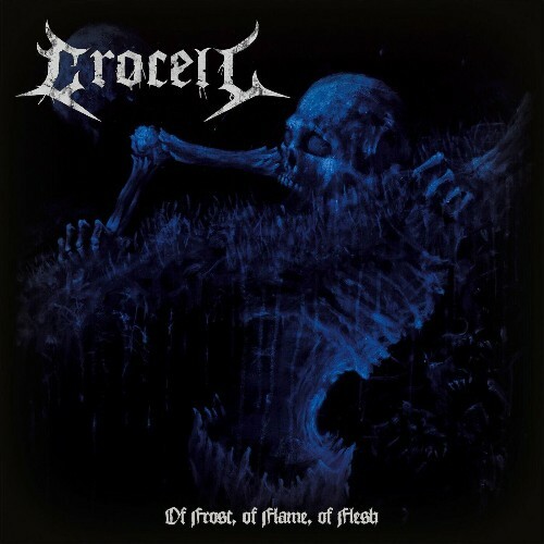  Crocell - Of Frost, Of Flame, Of Flesh (2024) 