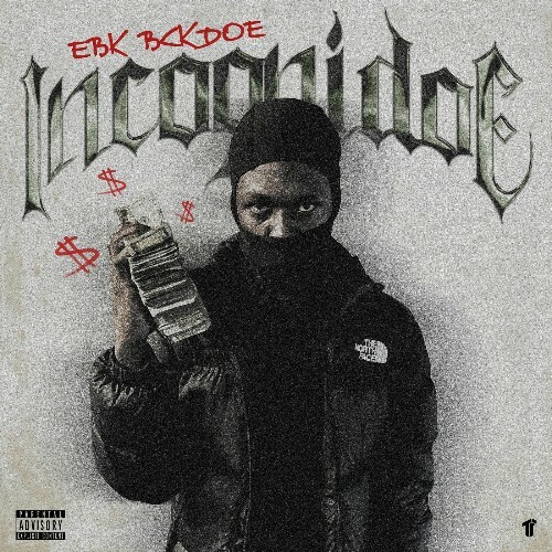  EBK BCKDOE - Incognidoe (2025) 