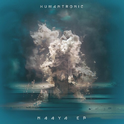  Humantronic - Naaya (2025) 