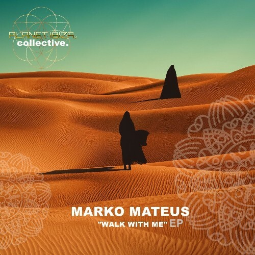 Marko Mateus - Walk With Me (2025) Marko Mateus - Walk With Me (2025)