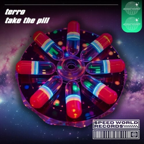 Terro - Take The Pill (2025) Terro - Take The Pill (2025)