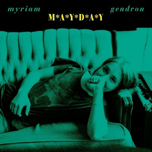  Myriam Gendron - Mayday (2024) 