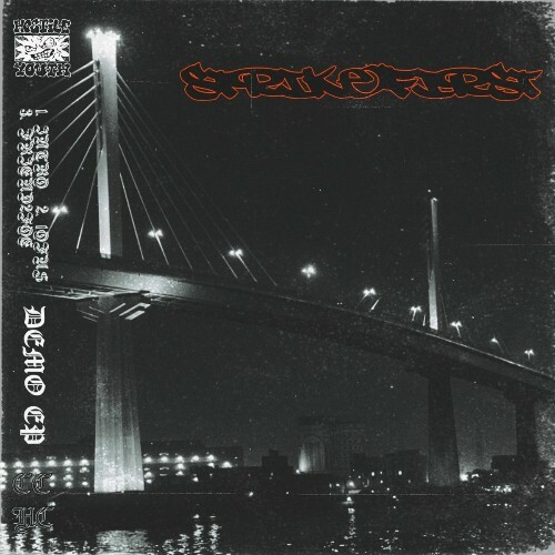  Strike First - Demo (2025) 