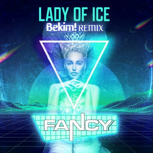  Fancy - Lady Of Ice (Bekim! Remix) (2025) 