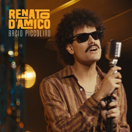  Renato D' Amico - Bacio Piccolino (2025) 