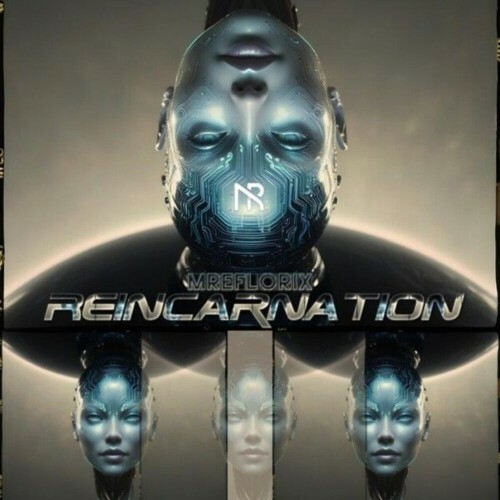  MREFLORIX - Reincarnation (2025) 