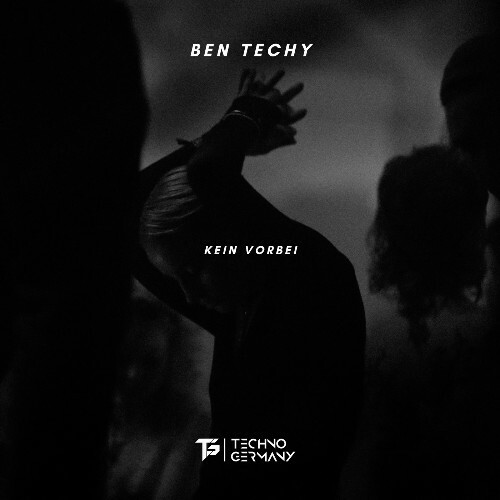  Ben Techy - Kein Vorbei (2025) 