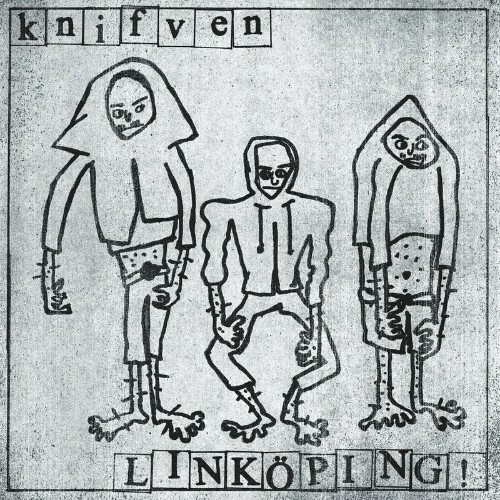  Knifven - Link&#246;ping! (2024) 