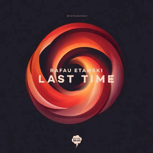  Rafau Etamski - Last Time (2026) 