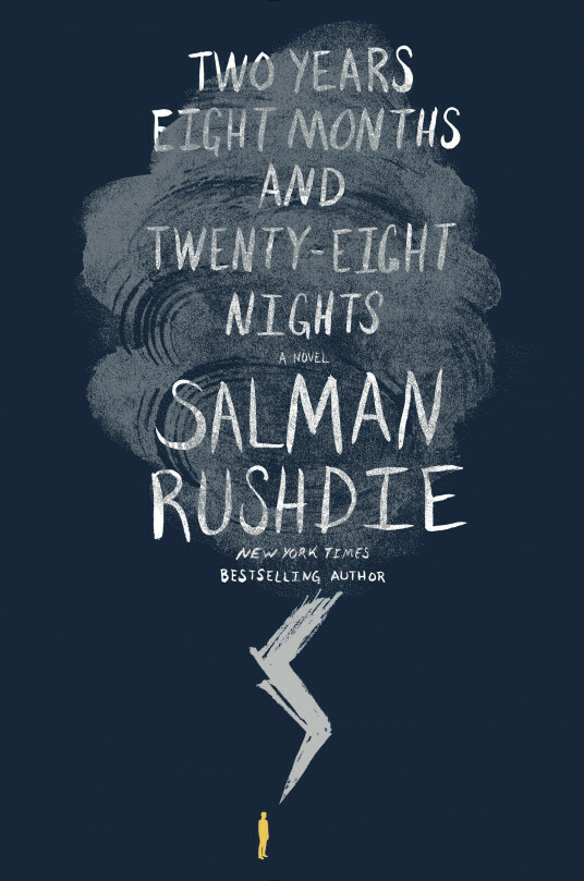 Two Years Eight Months and Twenty-Eight Nights (Salman Rushdie) Two Years Eight Months and Twenty-Eight Nights (Salman Rushdie)