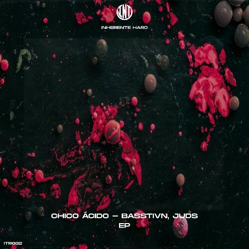  BASSTIVN & Juds - Chico &#193;cido (2025) 