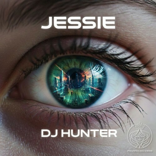  DJ Hunter - Jessie (2026) 