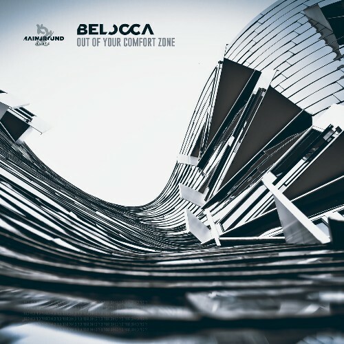  Belocca - Out Of Your Comfort Zone (2023) 