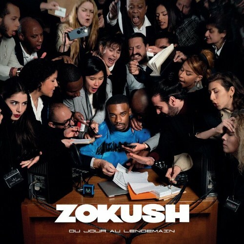 MP3:  Zokush - Du jour au lendemain (2024) Онлайн