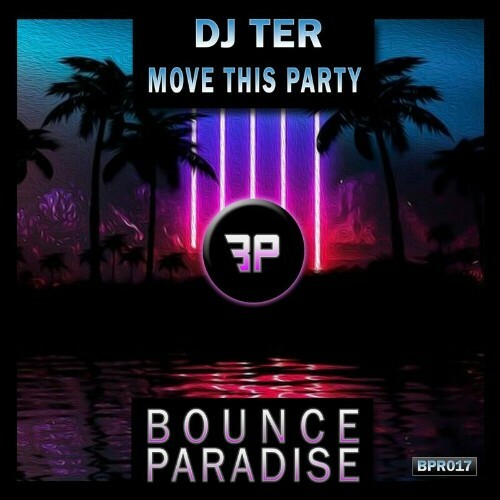  DJ Ter - Move This Party (2024) 