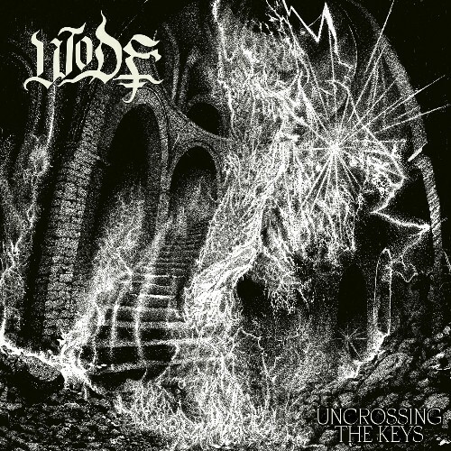  Wode - Uncrossing the Keys (2025) 