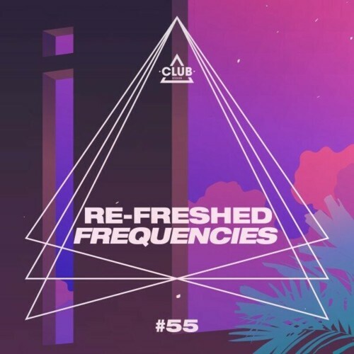  Re-Freshed Frequencies, Vol. 55 (2024) 
