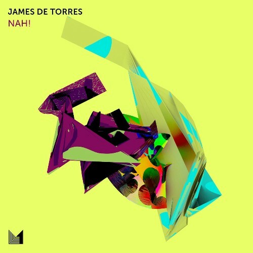  James De Torres - Nah! (2025) 