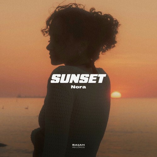  NORA - Sunset (2025) 