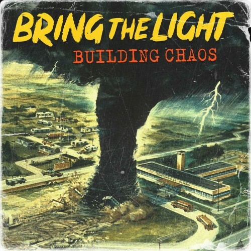  Bring the Light - Building Chaos (2024) 